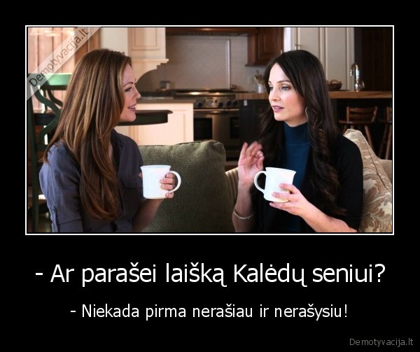 kaledu, senelis,laiskas
