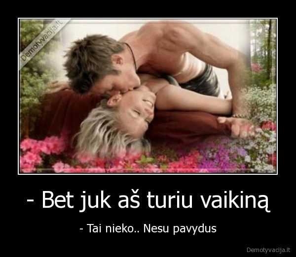 pavydas,meile