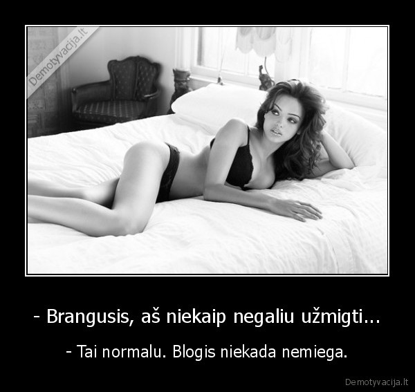 mergina,blogis,miegas