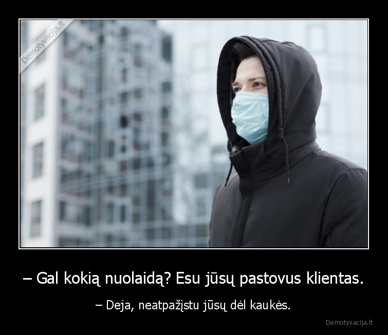 karantinas,klientas,kauke