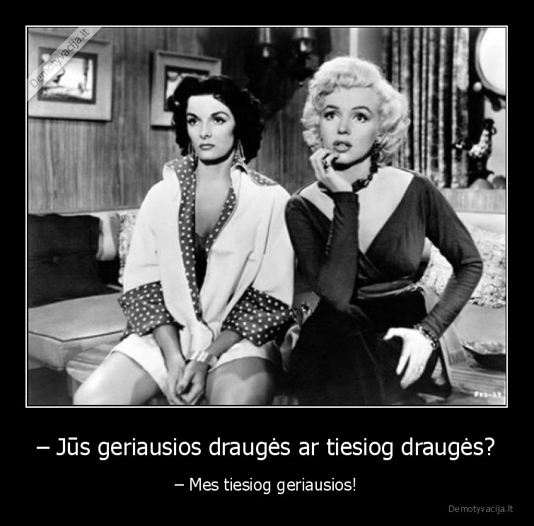 moteriska, draugyste,drauges