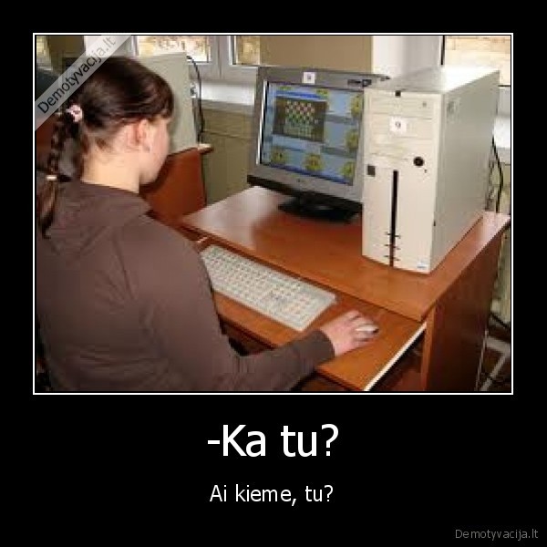 -Ka tu?
