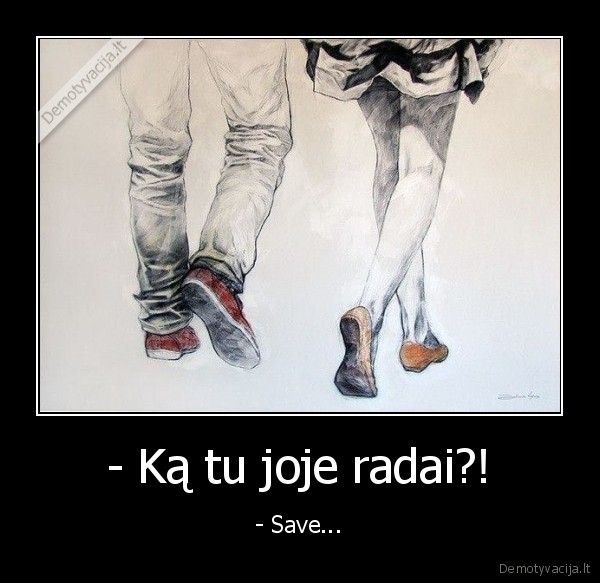 atradimas,meile,saves, paieskos
