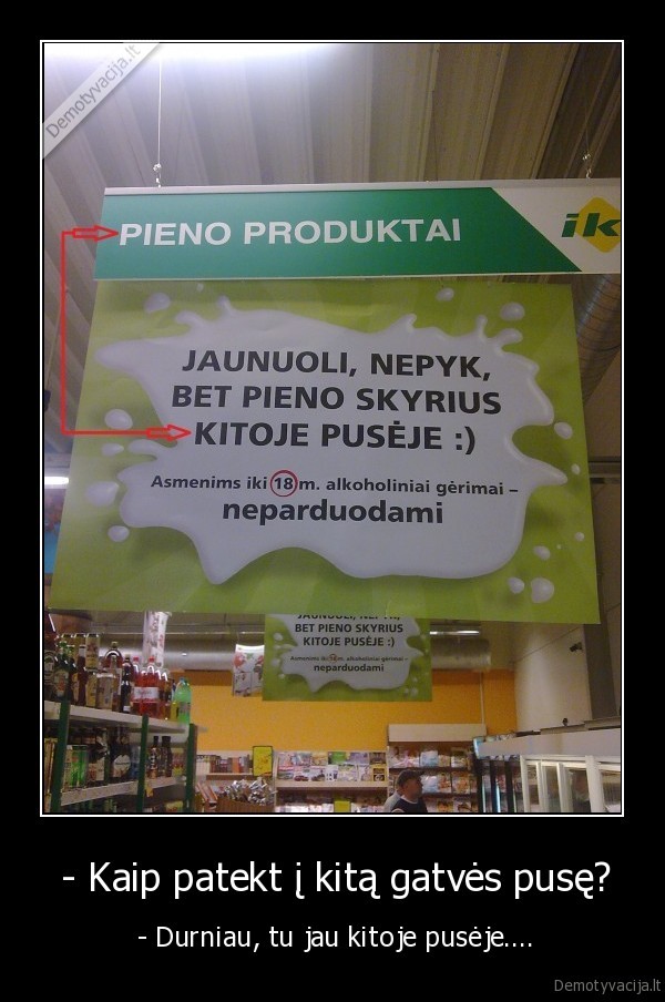  - Kaip patekt į kitą gatvės pusę?