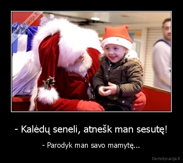 kaledos,sesute,mama