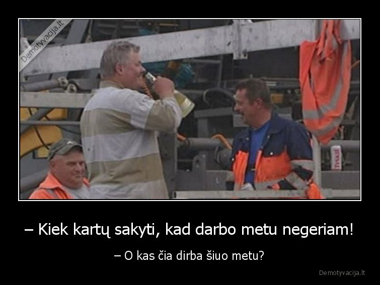 darbas,alkoholis,darbininkas,statybos