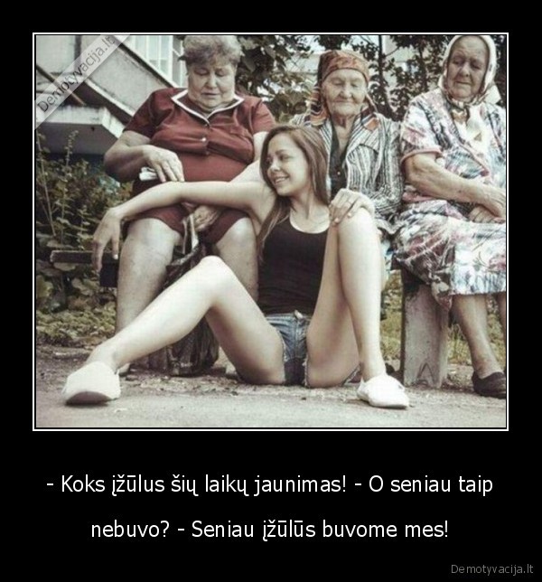 siuolaikinis, jaunimas,mociutes