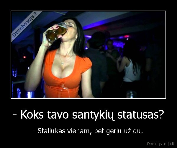 santykiai,alkoholis,mergina