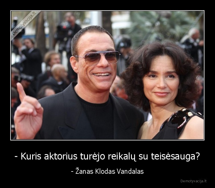 zanas, klodas, van, damas,vandalas,teisesauga,nesamone