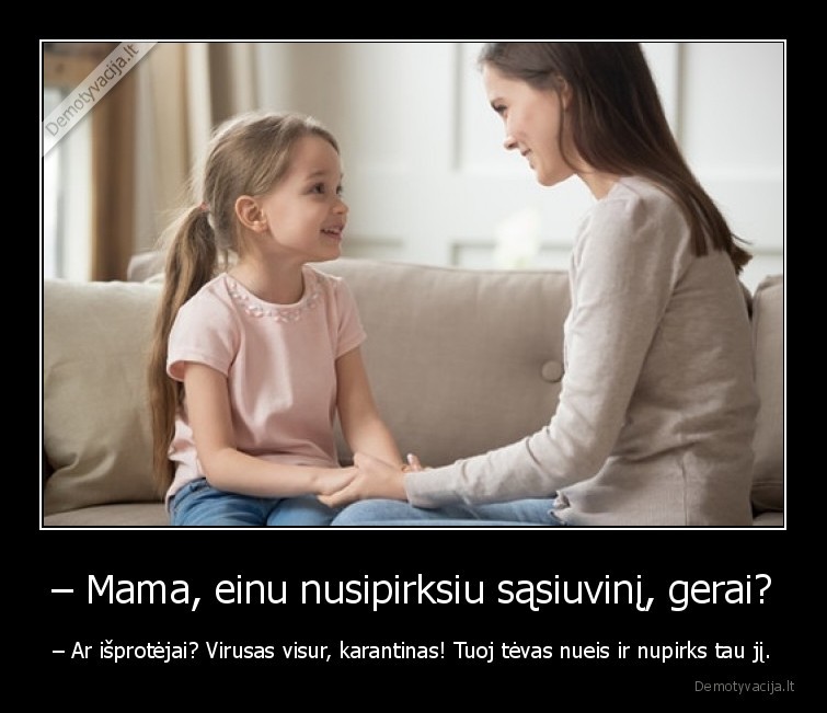 tevas,mama,dukra,virusas,logika