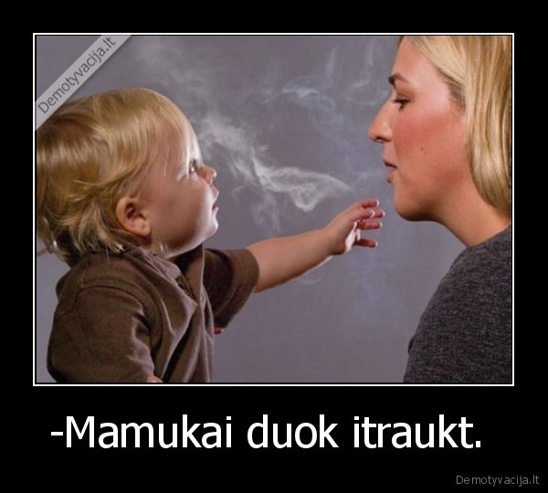 -Mamukai duok itraukt. 