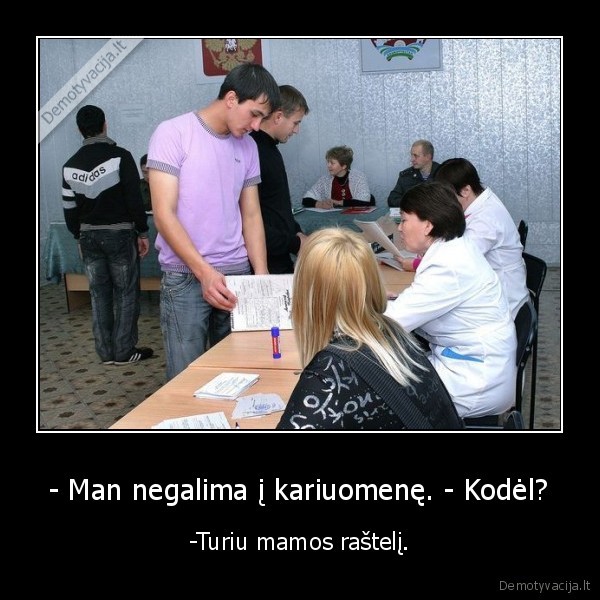 kariuomene,pasiteisinimai,sauktiniai,atmazai