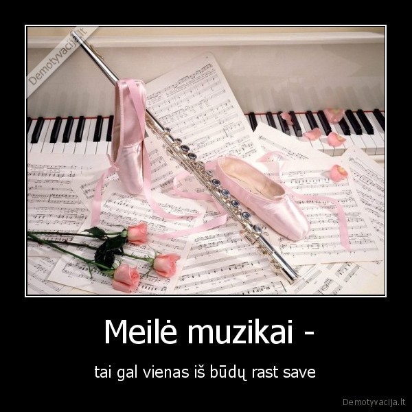  Meilė muzikai -