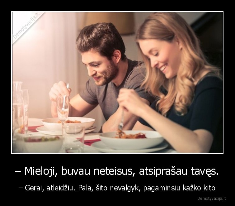 maistas,pora,susipyko,meile