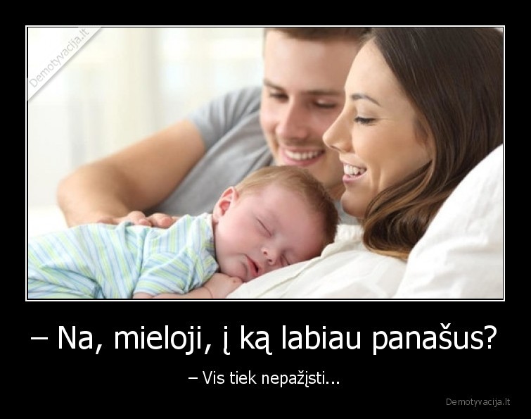 vaikas,zmona,meile,isdavyste