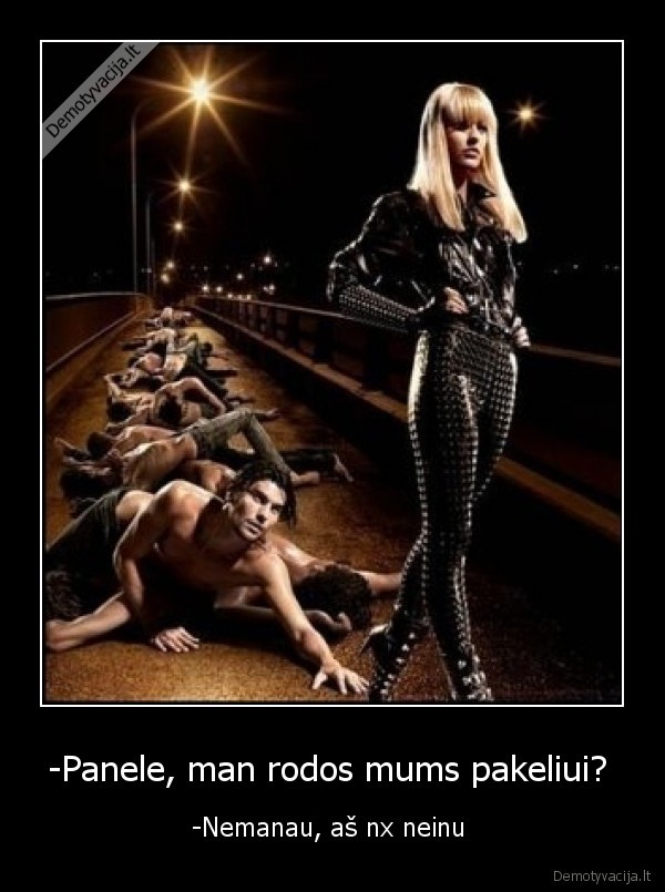 -Panele, man rodos mums pakeliui? 