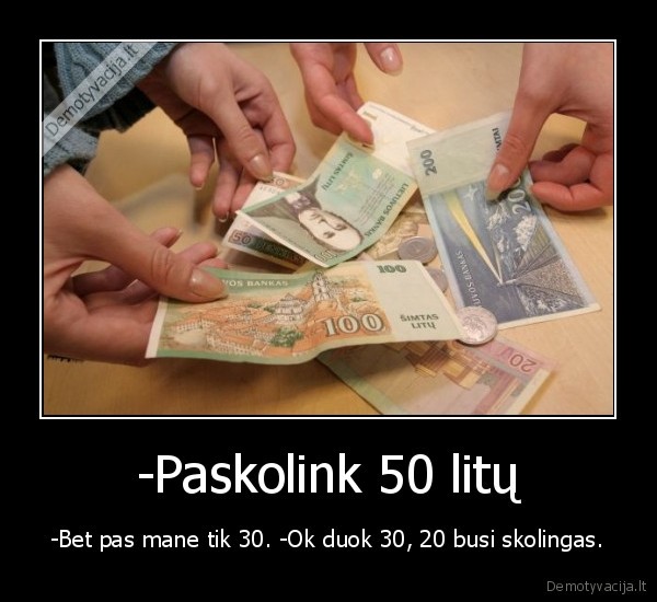litai,paskolink,pinigai,patrolino