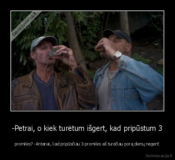 alkoholikai,pijokai,girtuokliai