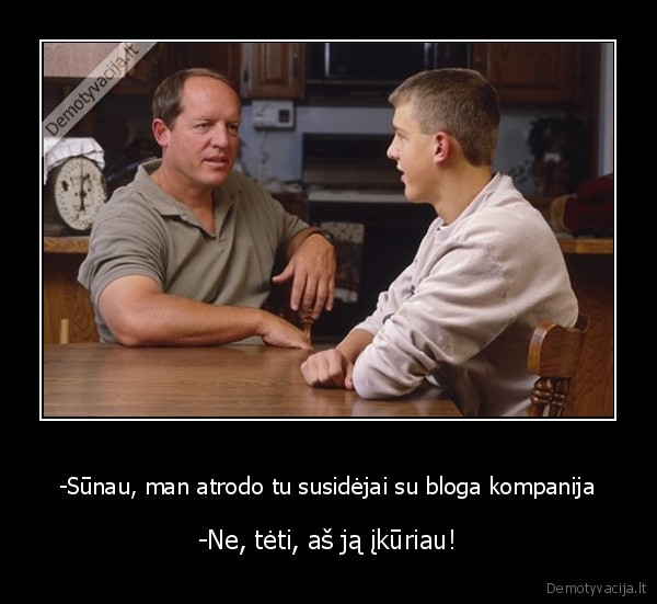 bloga, kompanija,pamoka