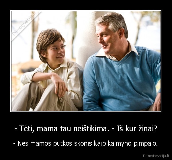 tetis,mama,kaimynas
