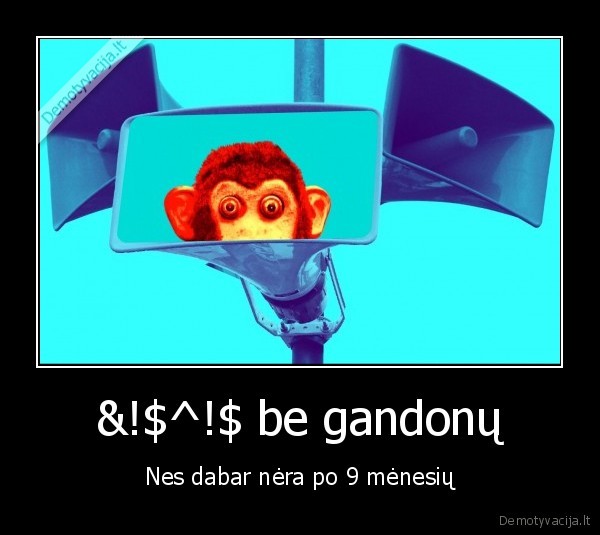 &amp;!$^!$ be gandonų