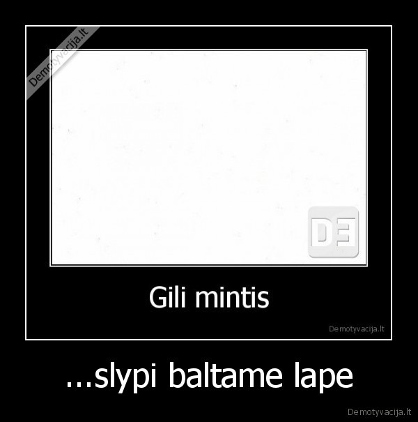 gili,mintis,baltas, lapas