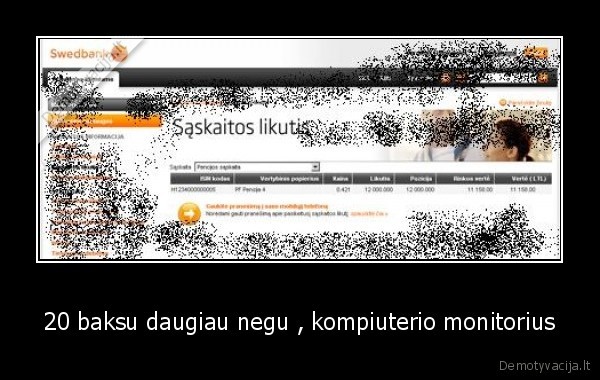 20 baksu daugiau negu , kompiuterio monitorius