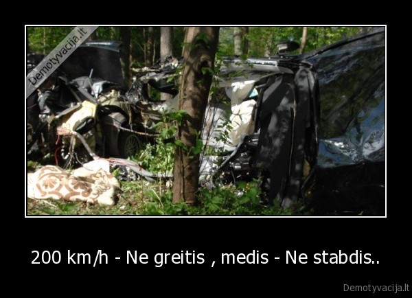 greitis,stabdis,medis