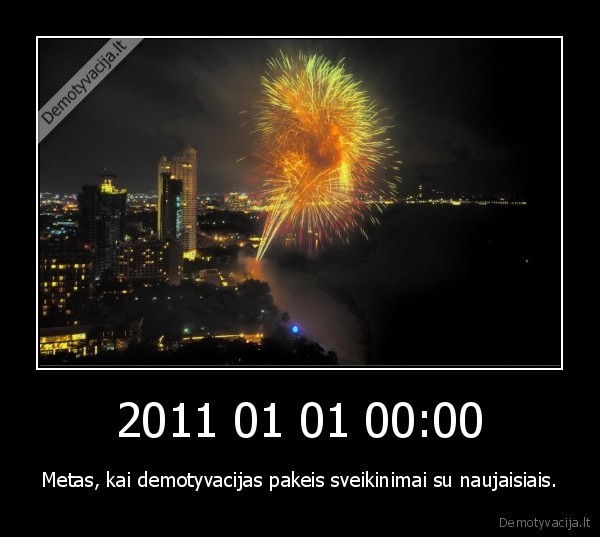 naujieji, demotyvacija