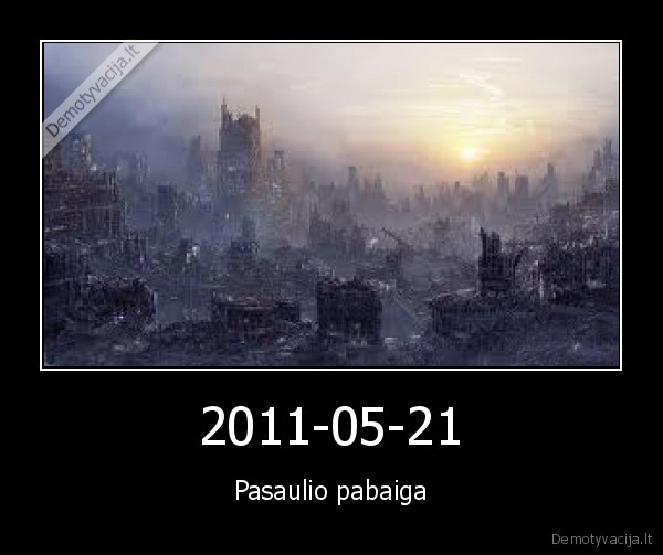 pasaulio, pabaiga