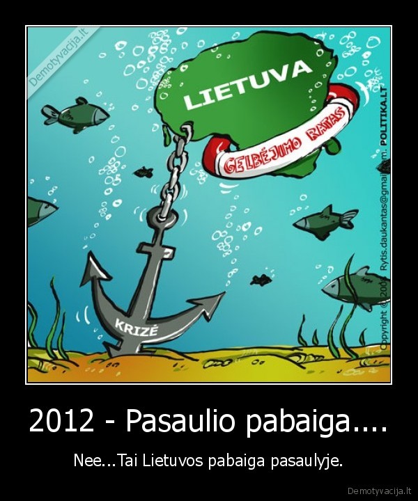 2012 - Pasaulio pabaiga....