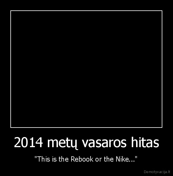 reebok,nike,dainos, zodziai,skambutis, i, radija