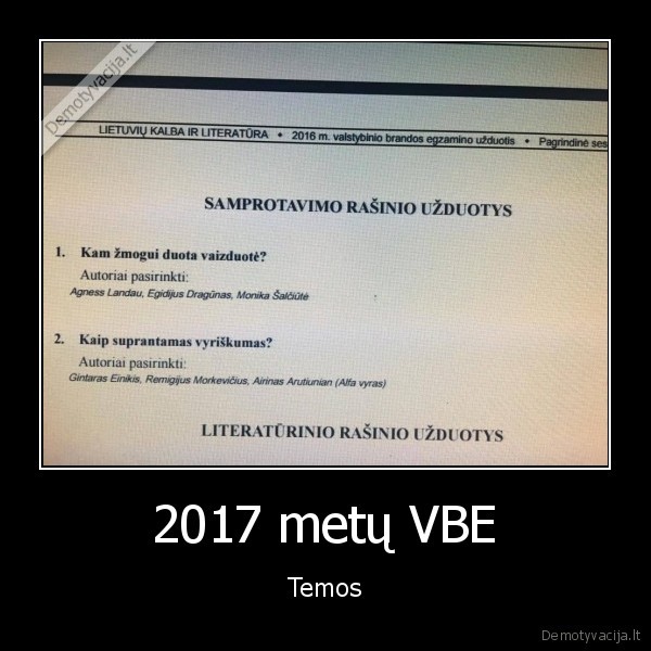 brandos, egzaminai,samprotavimo, rasiniai