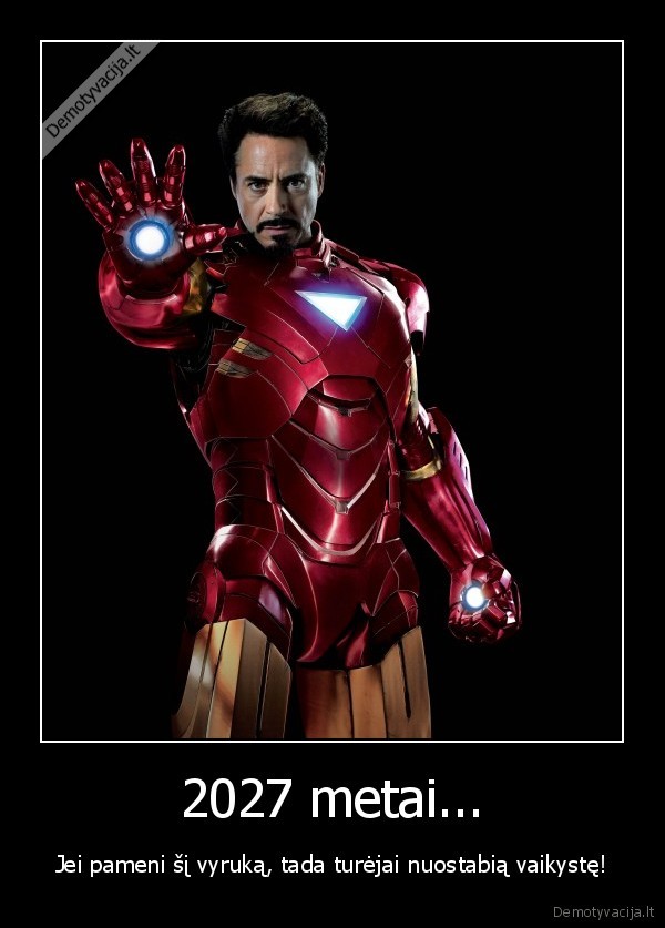 2027 metai...