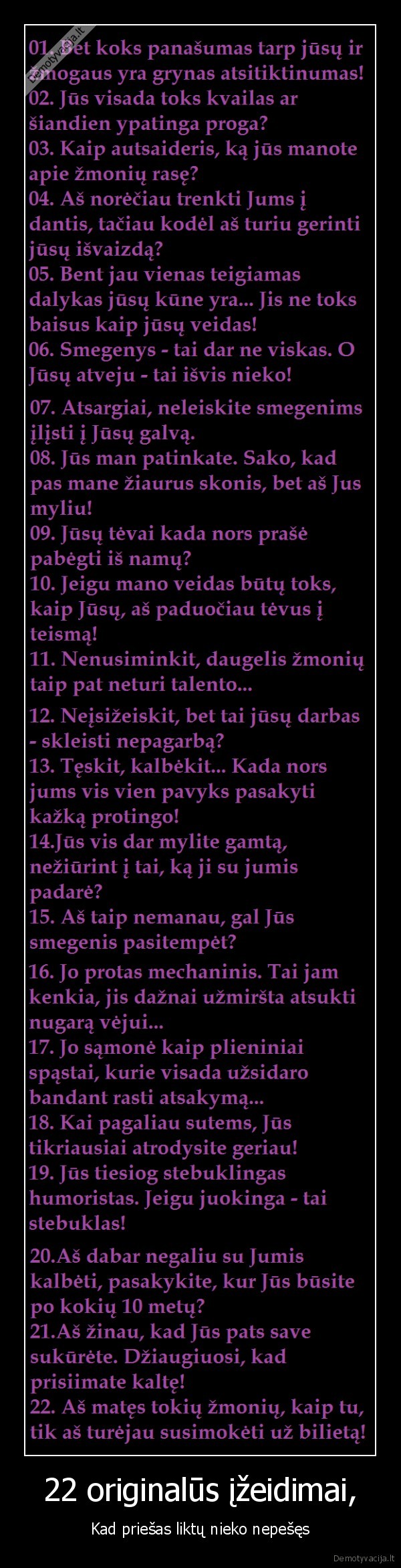 22 originalūs įžeidimai,