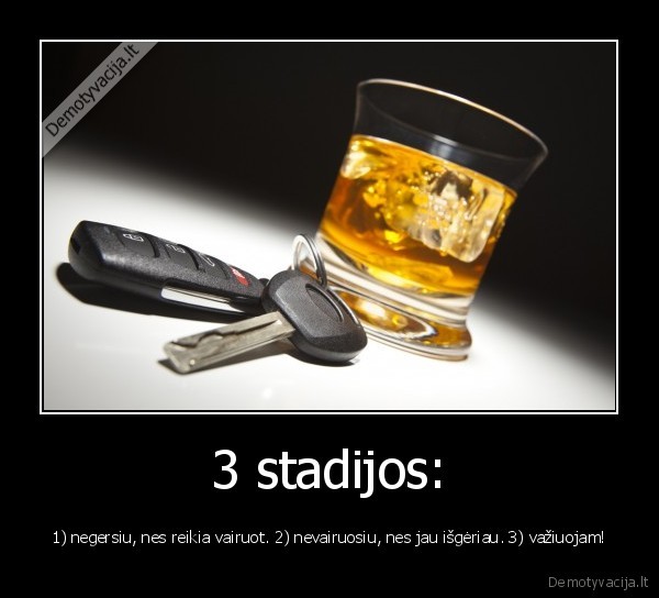 3 stadijos: