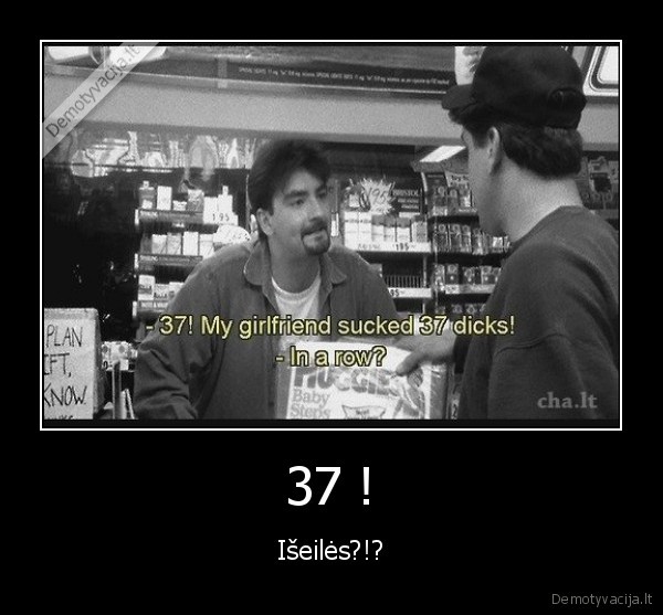 37 !