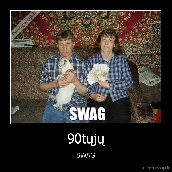 swag,praeitys,istorija,kieta