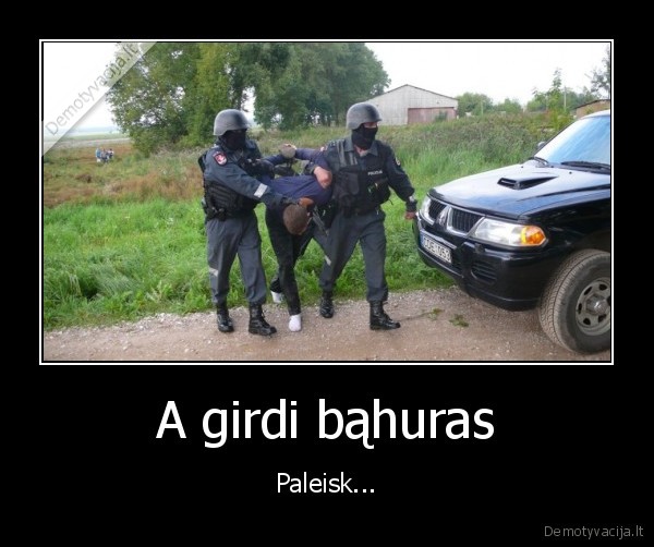 A girdi bąhuras