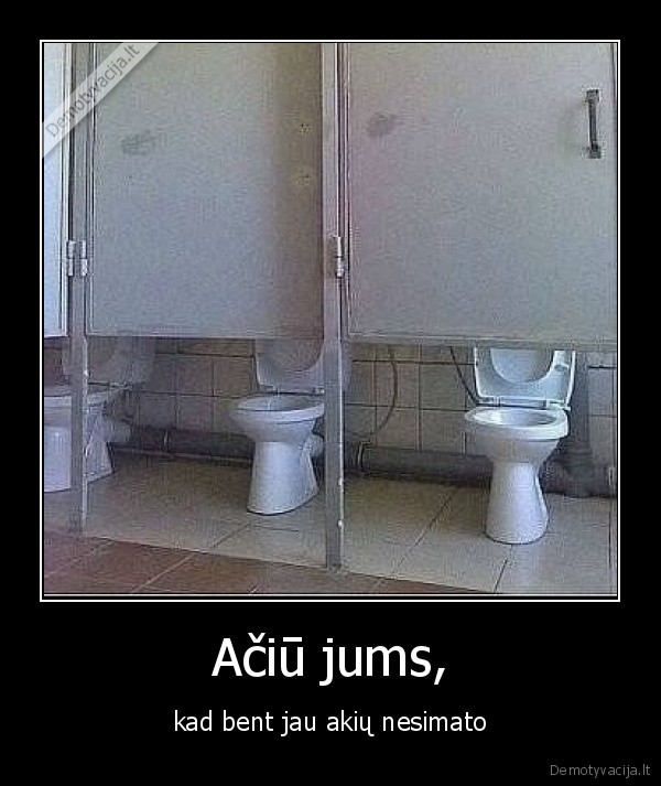 akys,wc,klozetas
