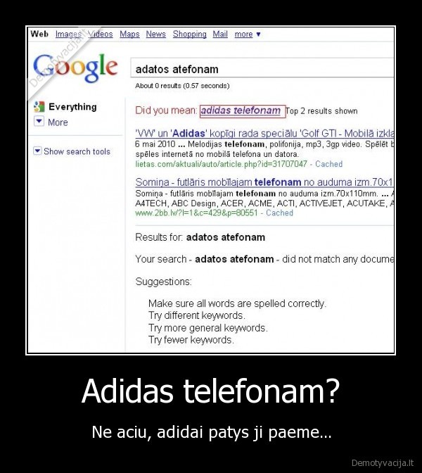 Adidas telefonam?