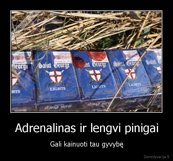 kontrabanda,mirtis,avarijas,saint, george,cigaretes
