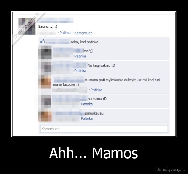 mama,nedaryk,gedos,pries,fb,draugus