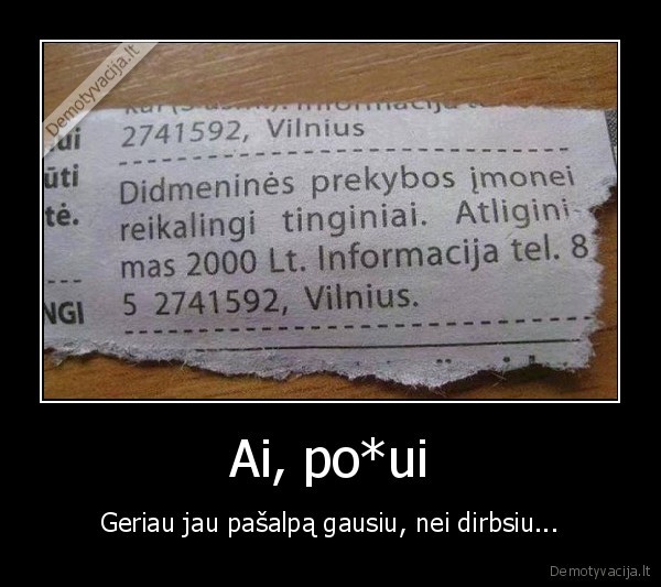 pasalpinis,pasalpos,darbo, skelbimas,darbas, tinginiui