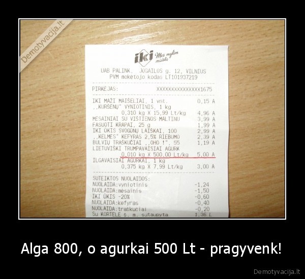 Alga 800, o agurkai 500 Lt - pragyvenk!