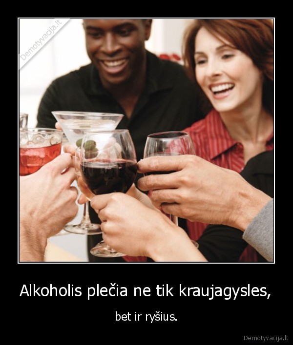 Alkoholis plečia ne tik kraujagysles,