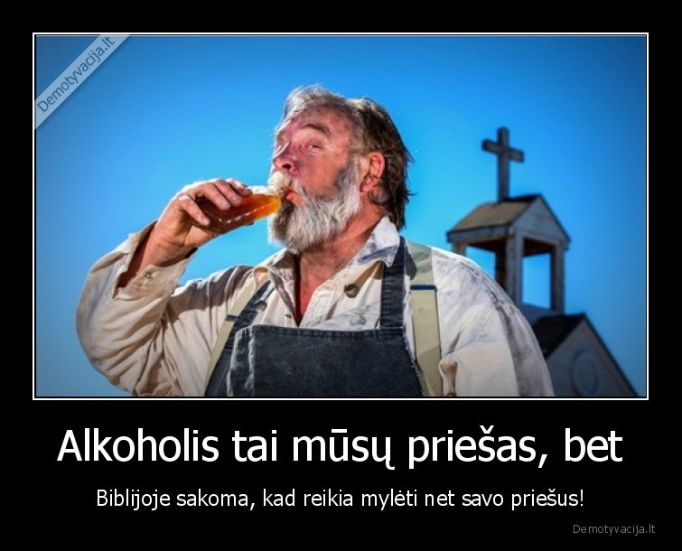 biblija,alkoholis,alkoholizmas,mintys,protingos