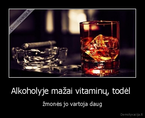 alkoholis,vitaminai
