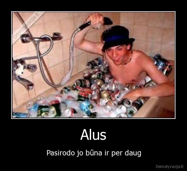 alus,asilas,vonia,alkoholis,duxas