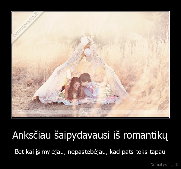 meile,romantika,niekada, nesakyk, niekada